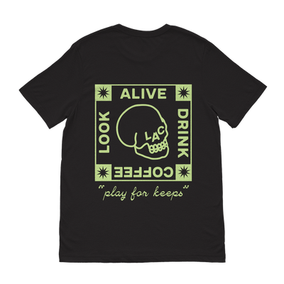 Look Alive Coffee Black Unisex T-shirt _ Back