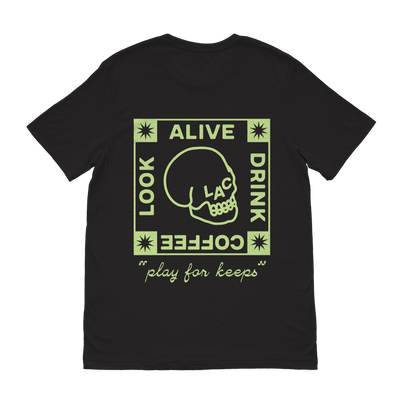 Play for Keeps Tee - LookAliveCoffee - T - Shirt